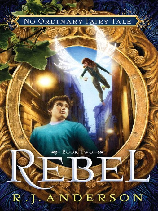 Title details for Rebel by R. J. Anderson - Available